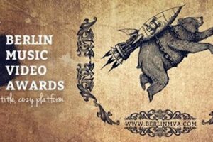 Berlin Music Video Awards зовет греческих режиссеров и музыкантов